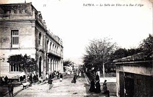 Batna - La Salle des Fetes et la Rue d'Alger